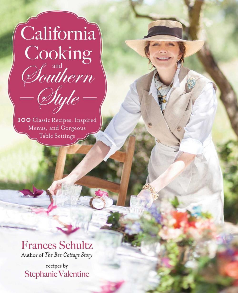 Big bigCover of California Cooking and Southern Style