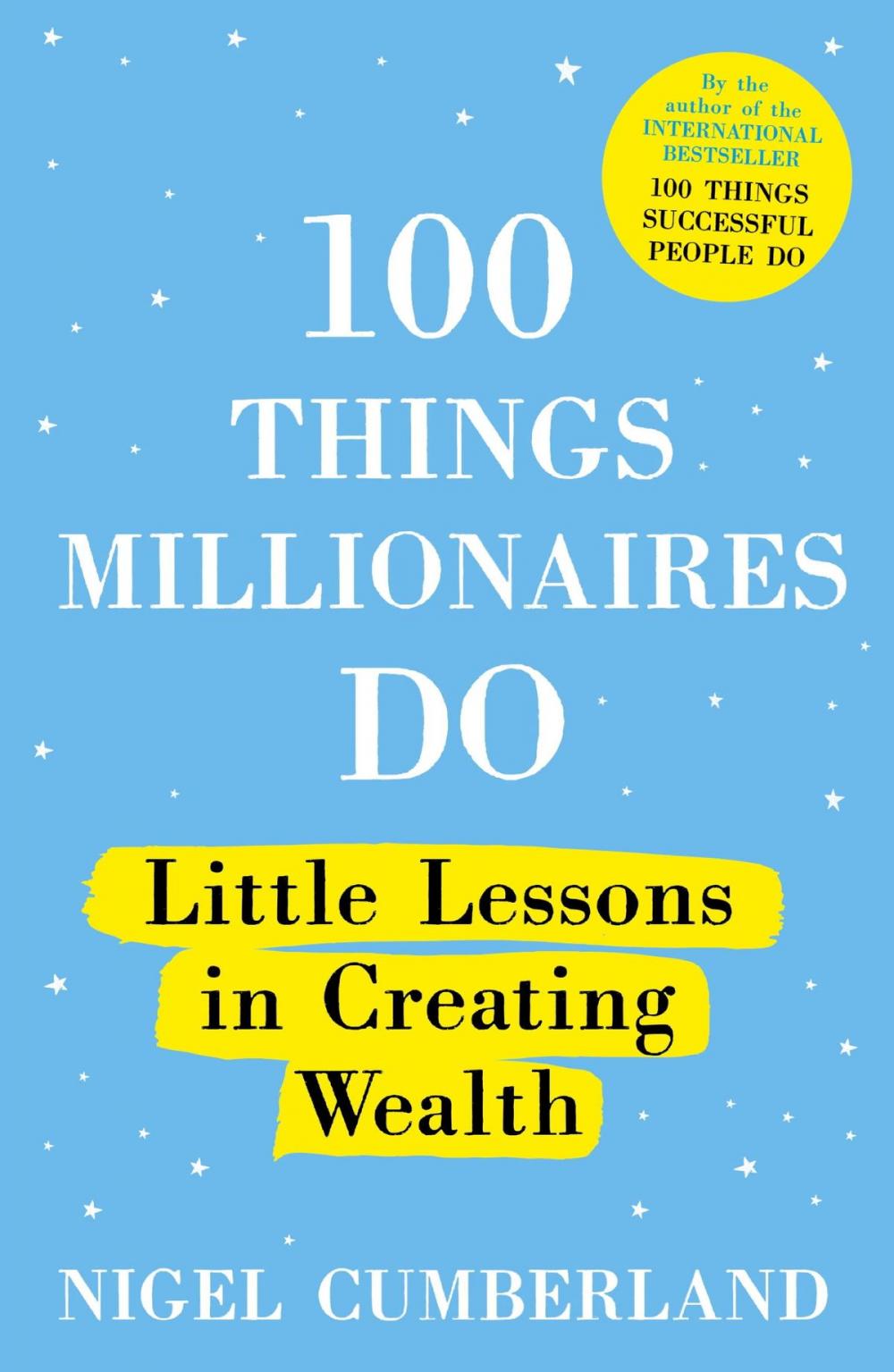 Big bigCover of 100 Things Millionaires Do