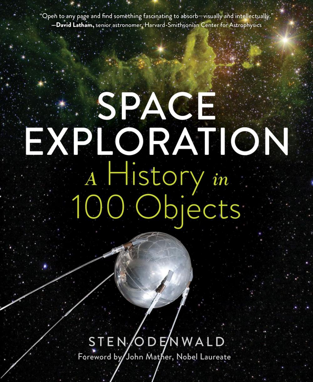 Big bigCover of Space Exploration—A History in 100 Objects