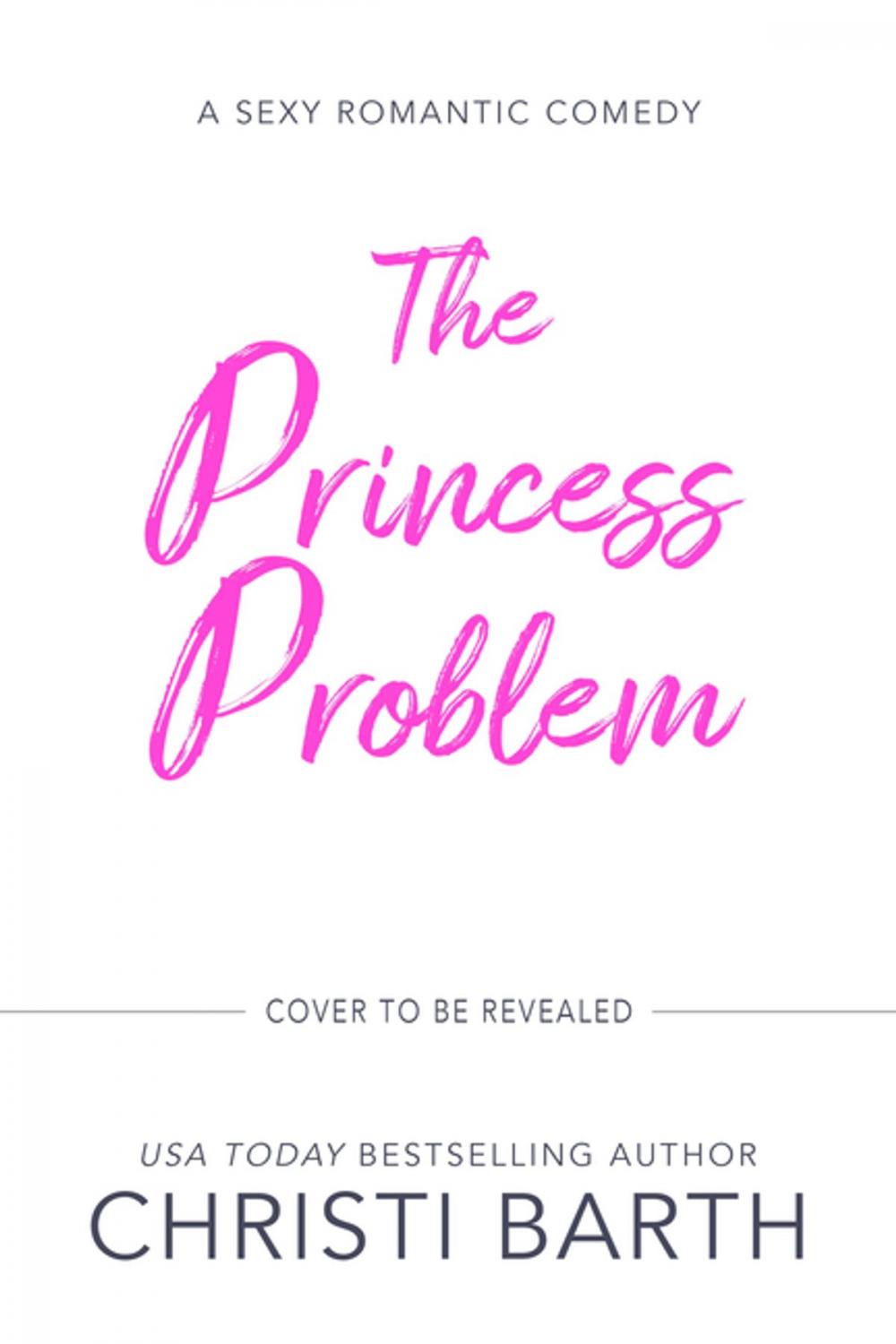 Big bigCover of The Princess Problem