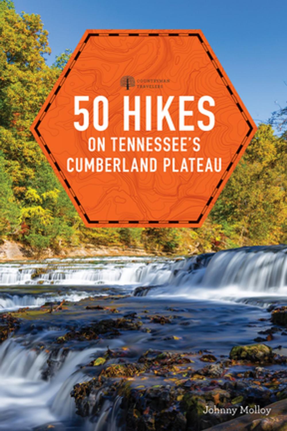 Big bigCover of 50 Hikes on Tennessee's Cumberland Plateau (second) (Explorer's 50 Hikes)