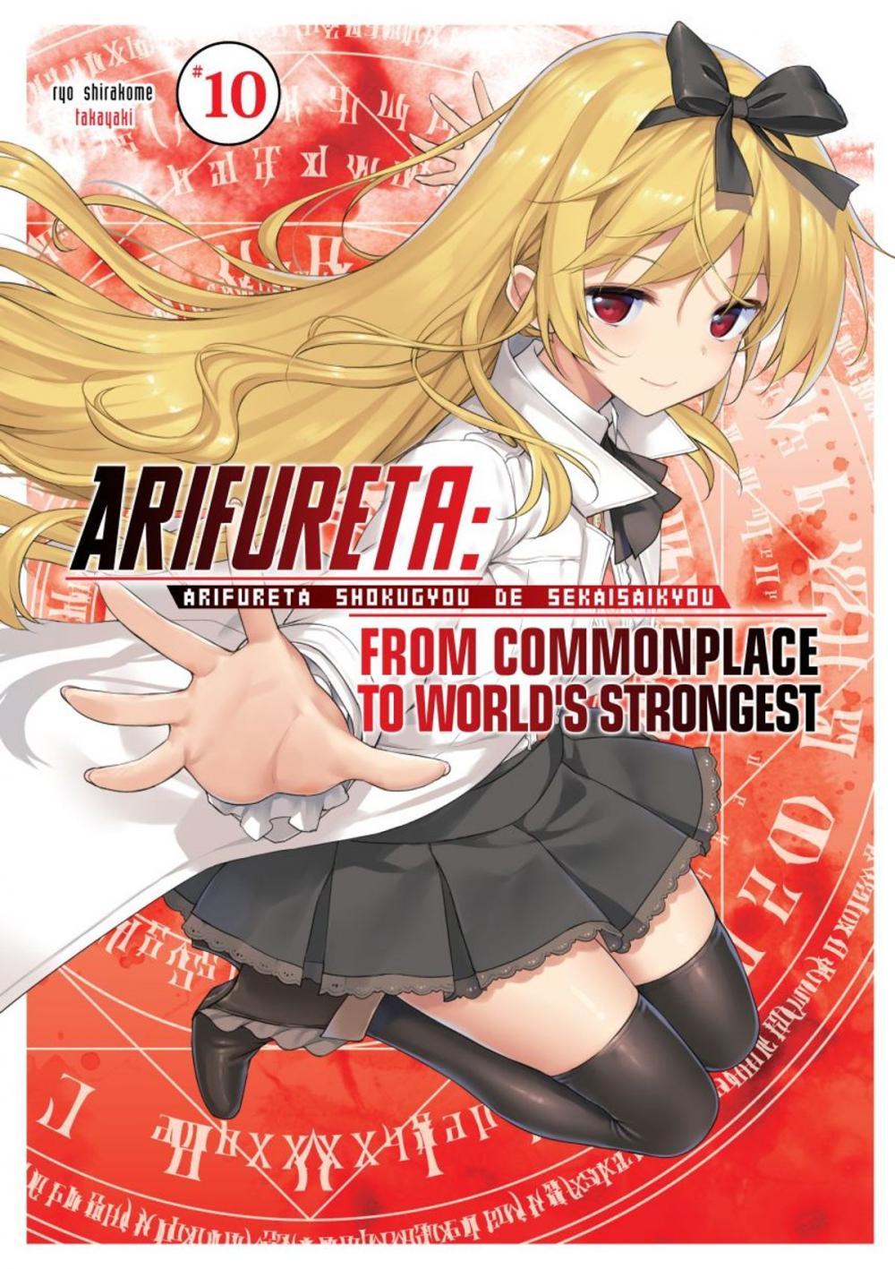 Big bigCover of Arifureta: From Commonplace to World's Strongest Volume 10