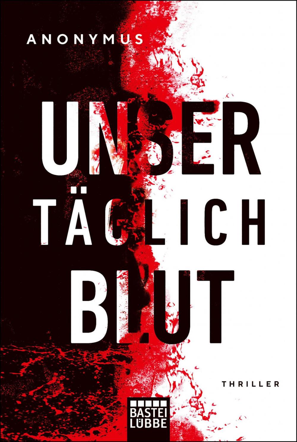 Big bigCover of Unser täglich Blut