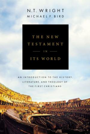 Cover of the book The New Testament in Its World by J. Dwight Pentecost