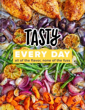 Cover of the book Tasty Every Day by Katey Goodrich