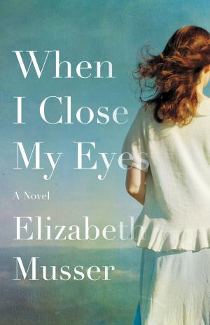 Book cover of When I Close My Eyes
