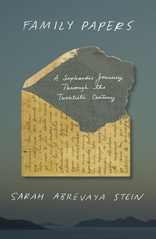 Cover of the book Family Papers by Sarah Abrevaya Stein, Farrar, Straus and Giroux