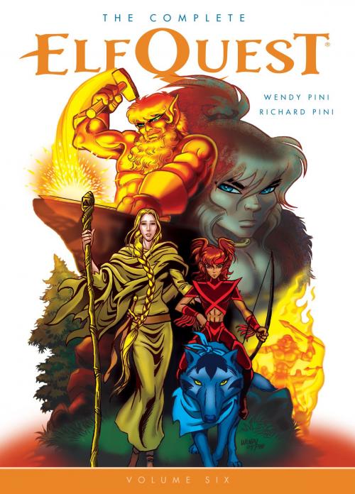 Cover of the book The Complete ElfQuest Volume 6 by Wendy Pini, John Arcudi, Cameron Stewart, Dark Horse Comics