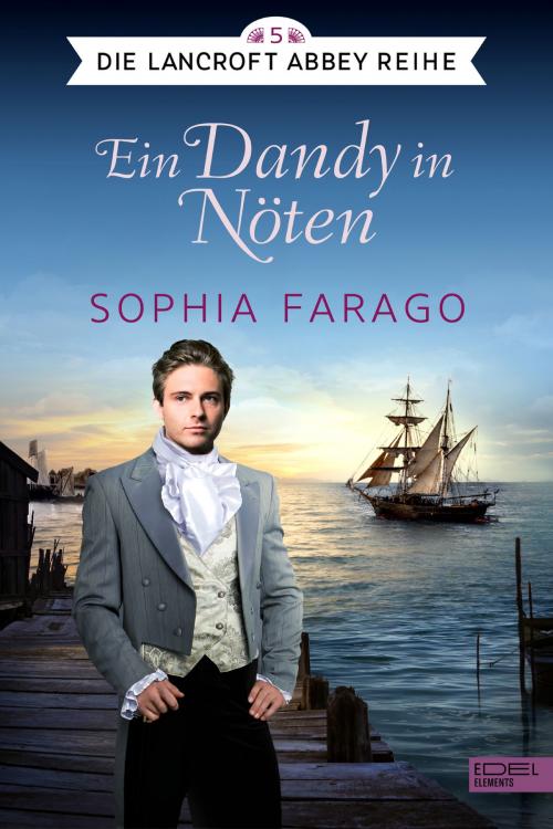 Cover of the book Ein Dandy in Nöten by Sophia Farago, Edel Elements