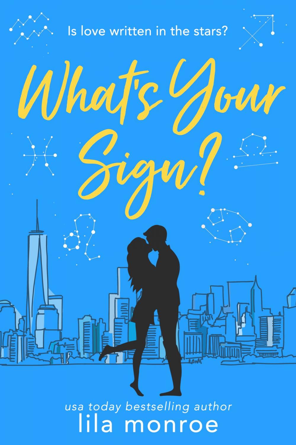 Big bigCover of What's Your Sign?