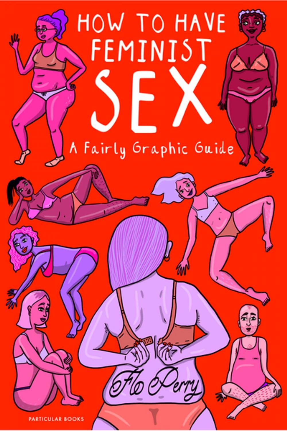 Big bigCover of How to Have Feminist Sex