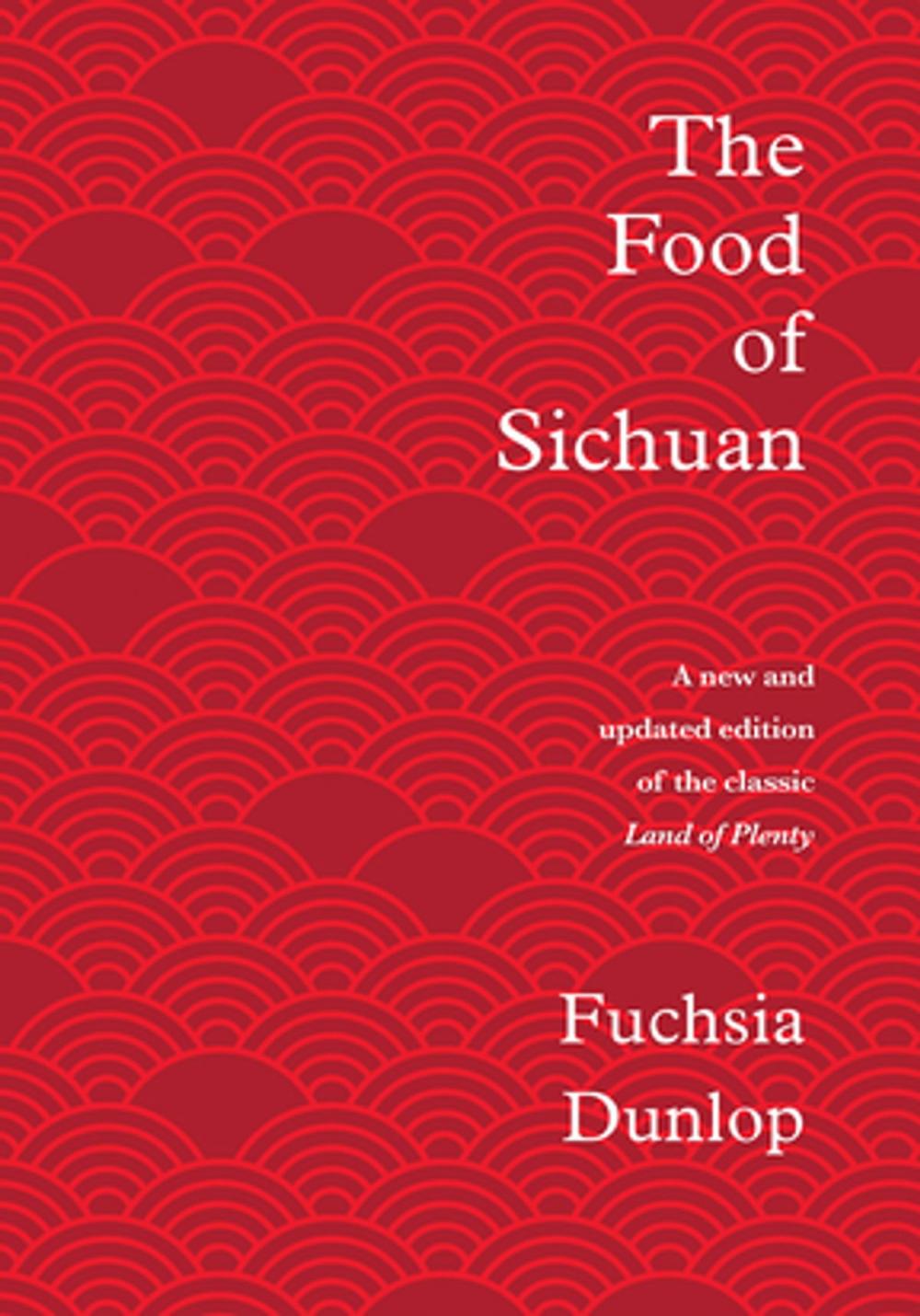 Big bigCover of The Food of Sichuan