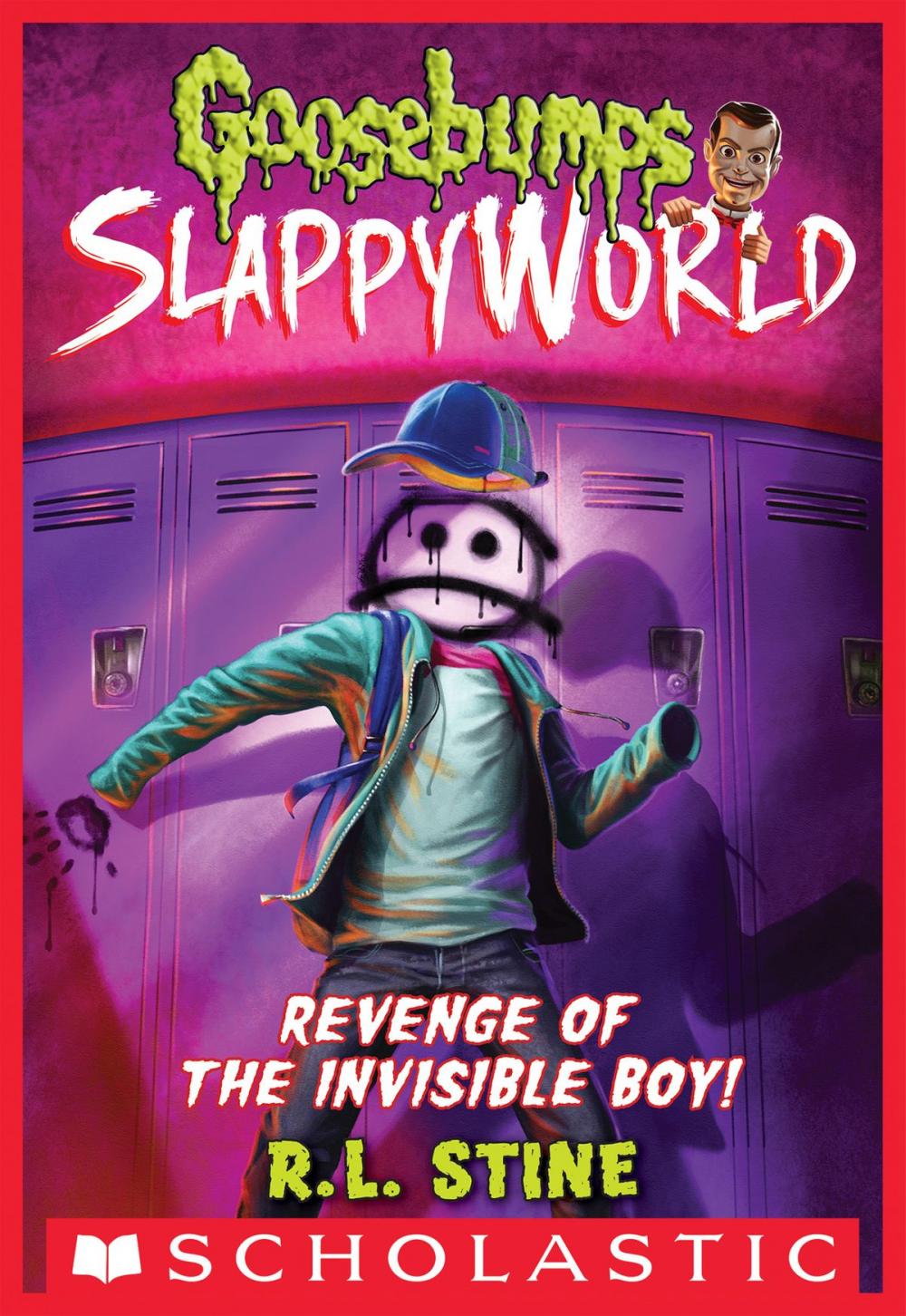 Big bigCover of Revenge of the Invisible Boy (Goosebumps SlappyWorld #9)