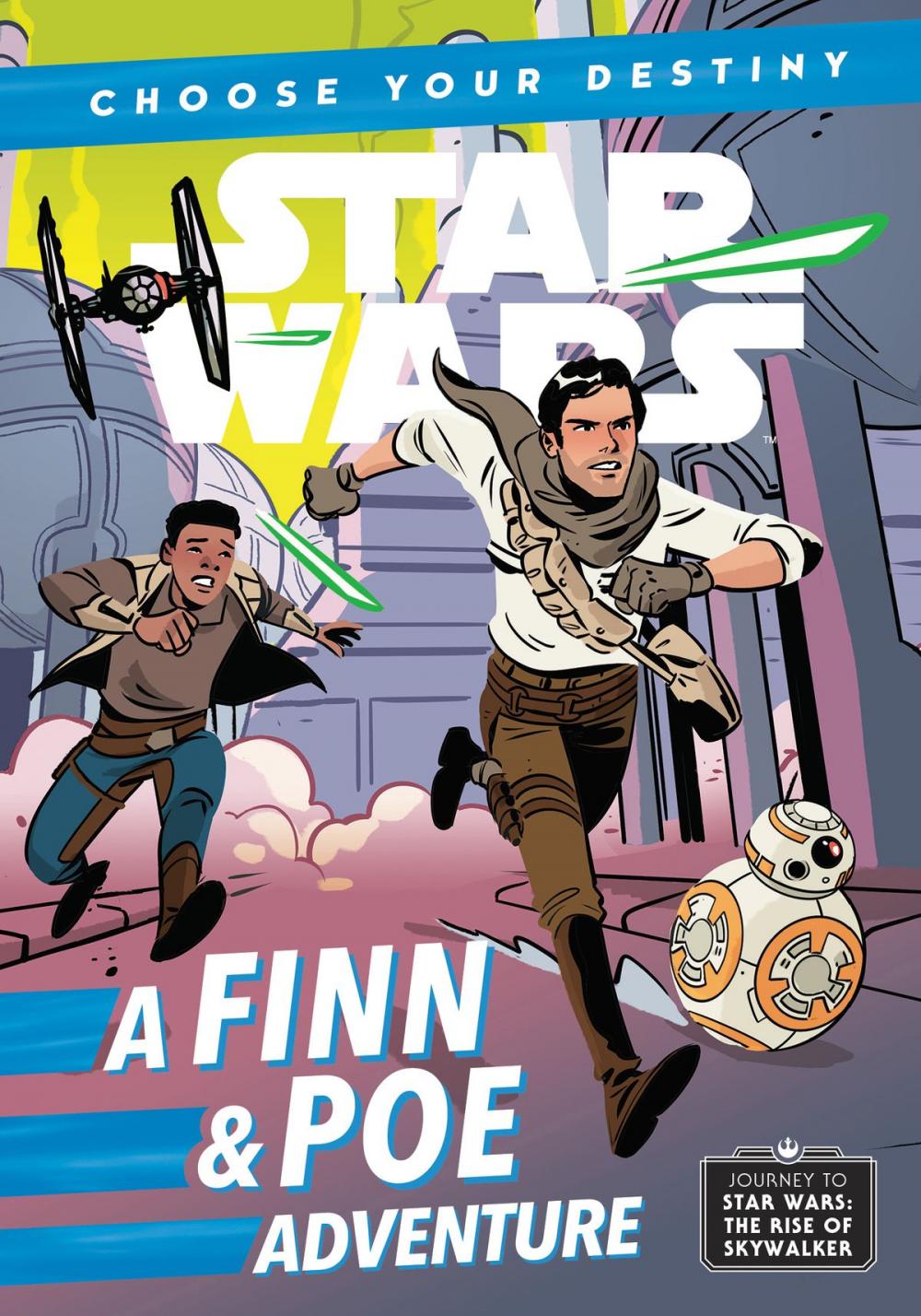 Big bigCover of Journey to Star Wars: The Rise of Skywalker: A Finn & Poe Adventure