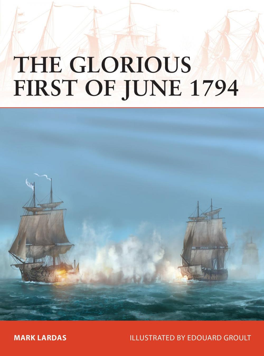 Big bigCover of The Glorious First of June 1794