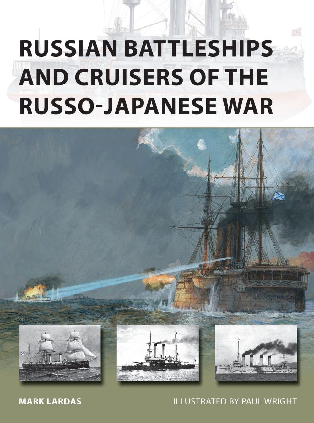 Big bigCover of Russian Battleships and Cruisers of the Russo-Japanese War