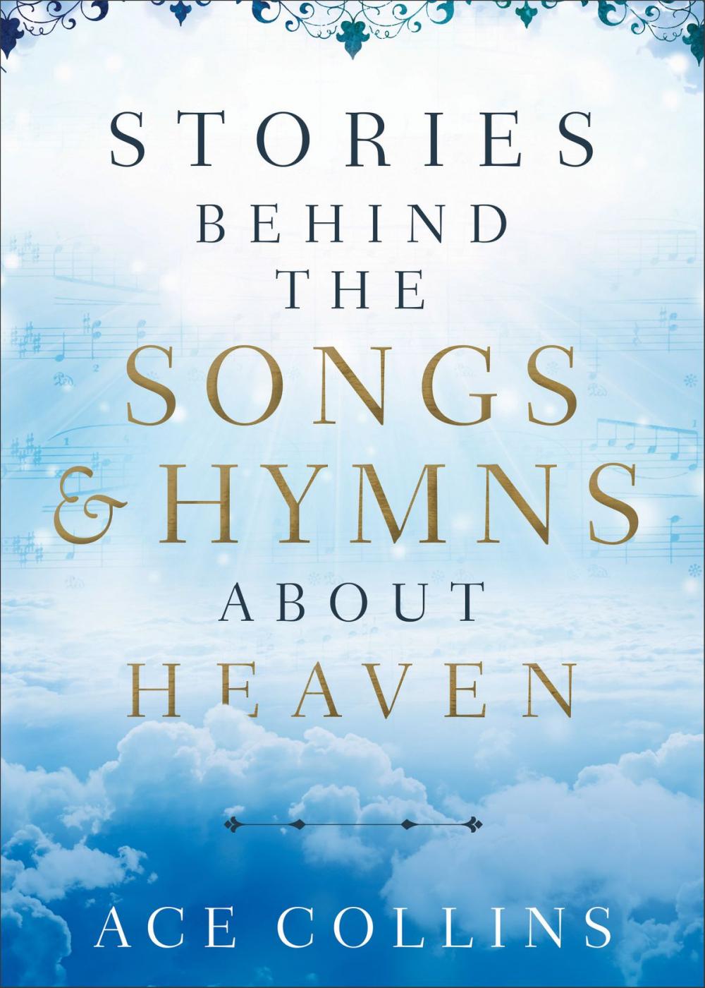 Big bigCover of Stories behind the Songs and Hymns about Heaven