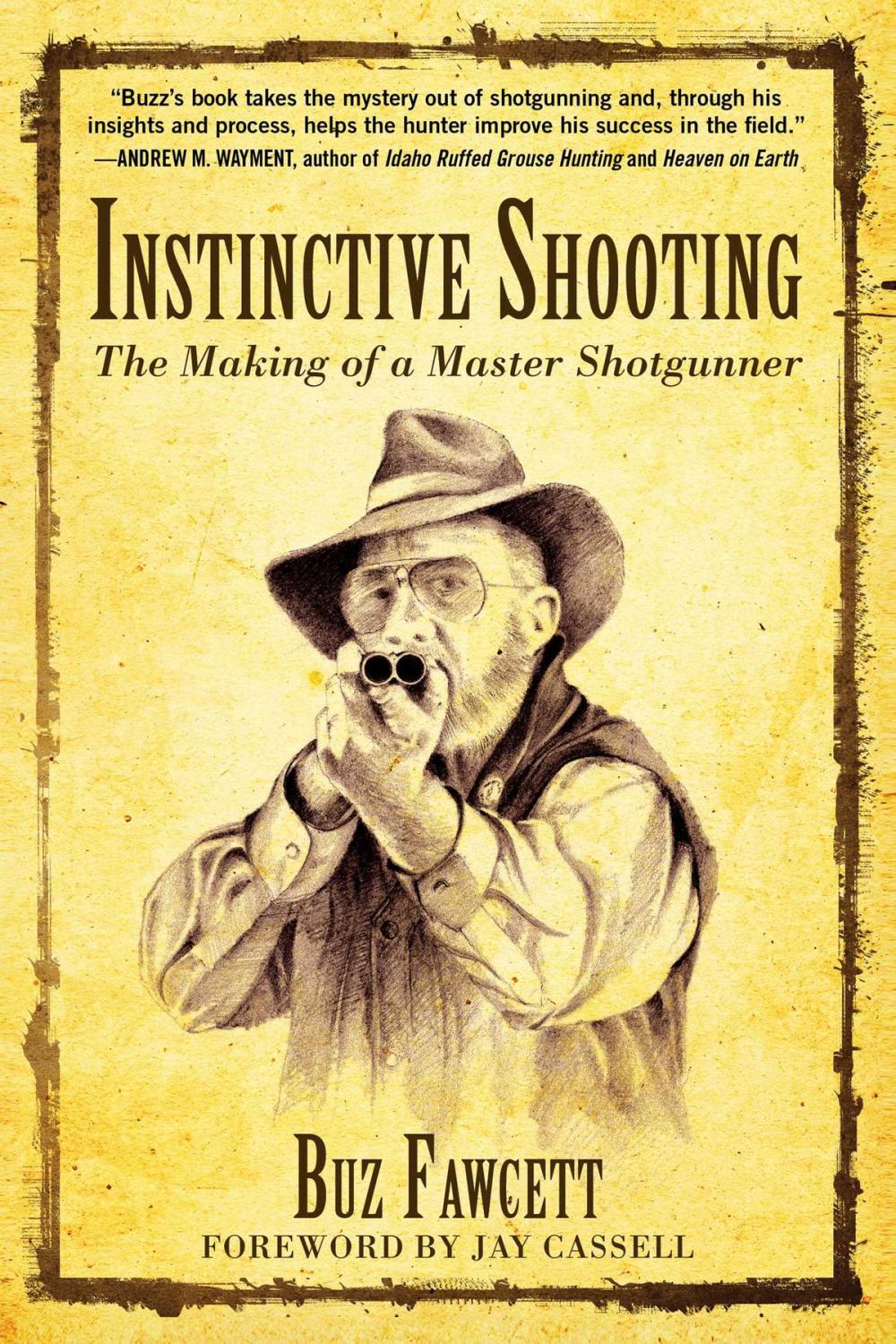 Big bigCover of Instinctive Shooting