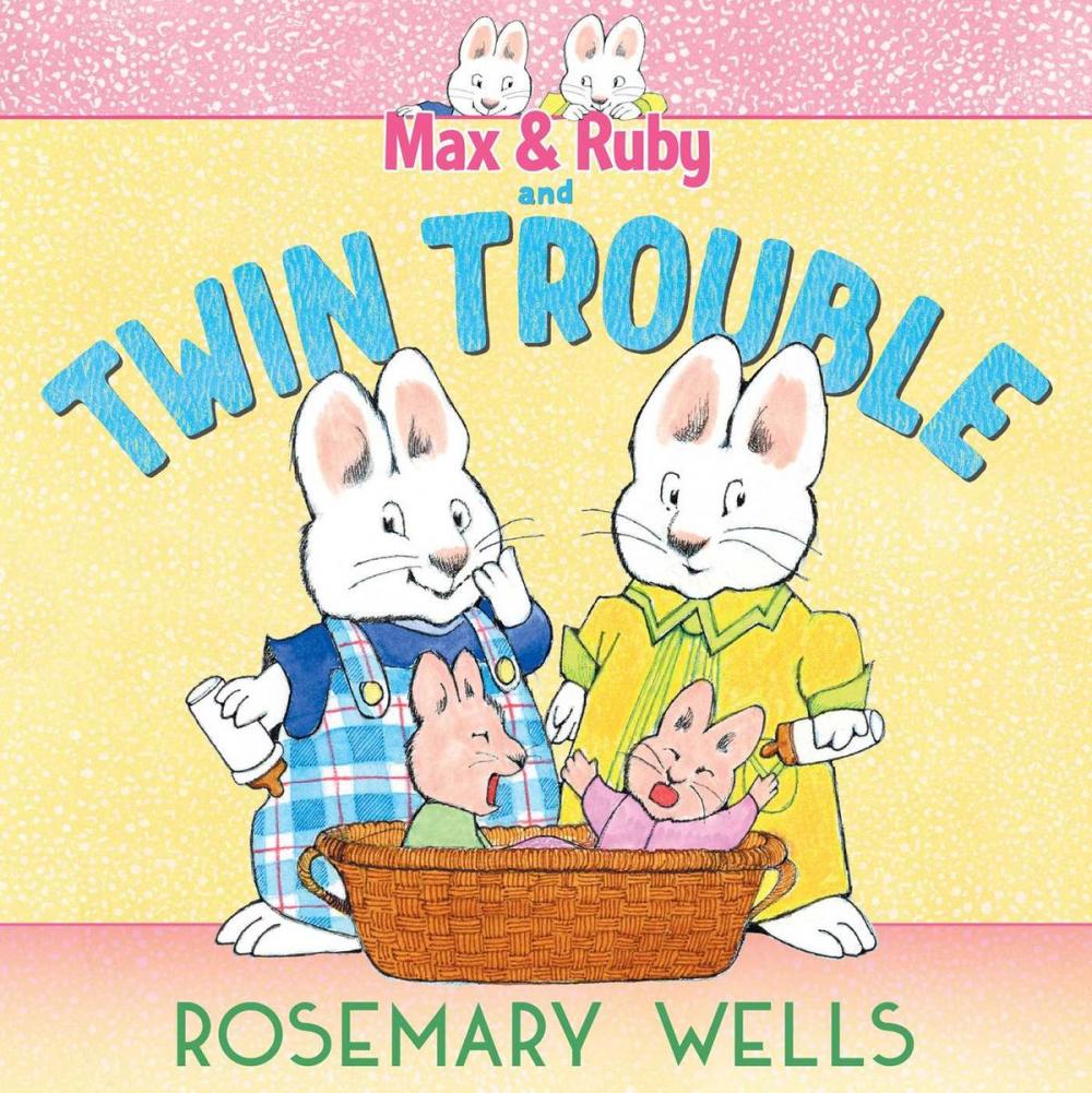 Big bigCover of Max & Ruby and Twin Trouble