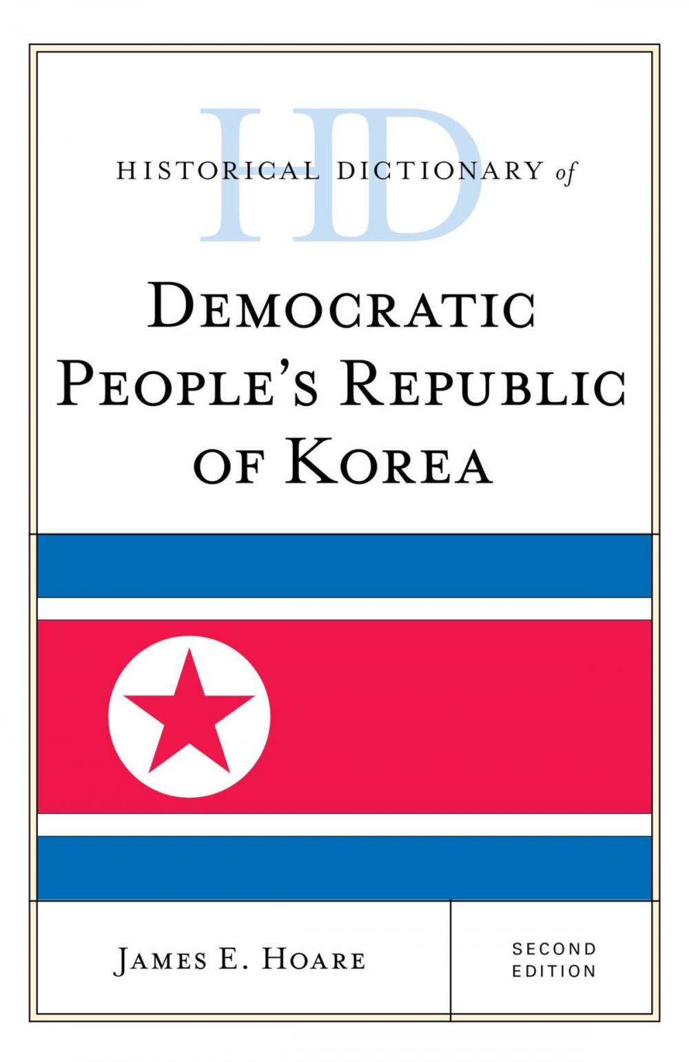 Big bigCover of Historical Dictionary of Democratic People's Republic of Korea