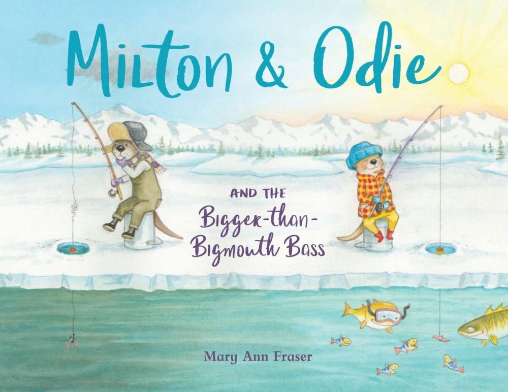 Big bigCover of Milton &amp; Odie and the Bigger-than-Bigmouth Bass