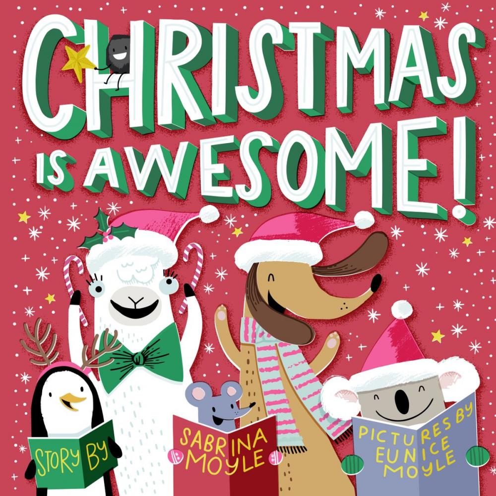 Big bigCover of Christmas Is Awesome! (A Hello!Lucky Book)