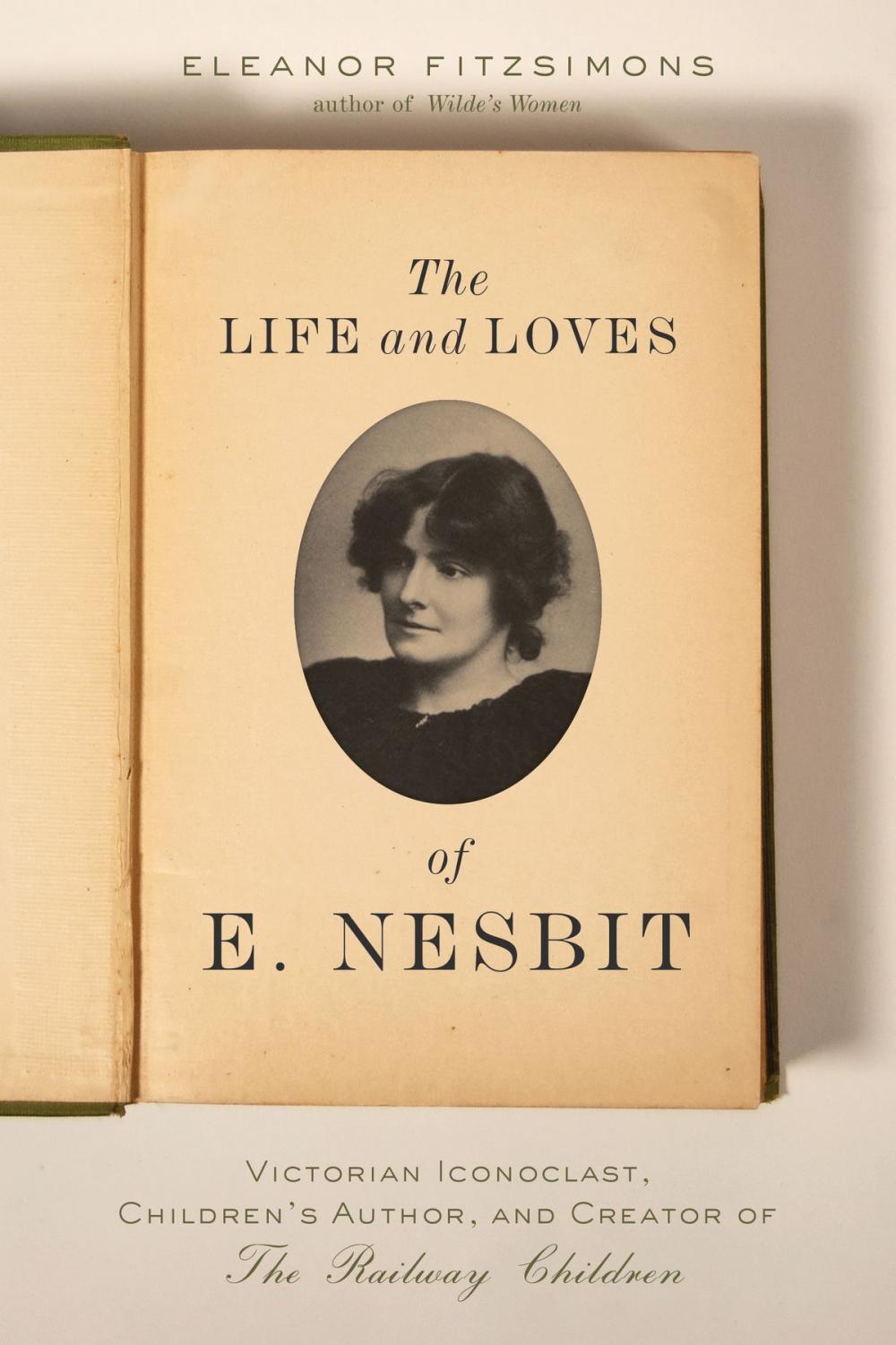 Big bigCover of The Life and Loves of E. Nesbit