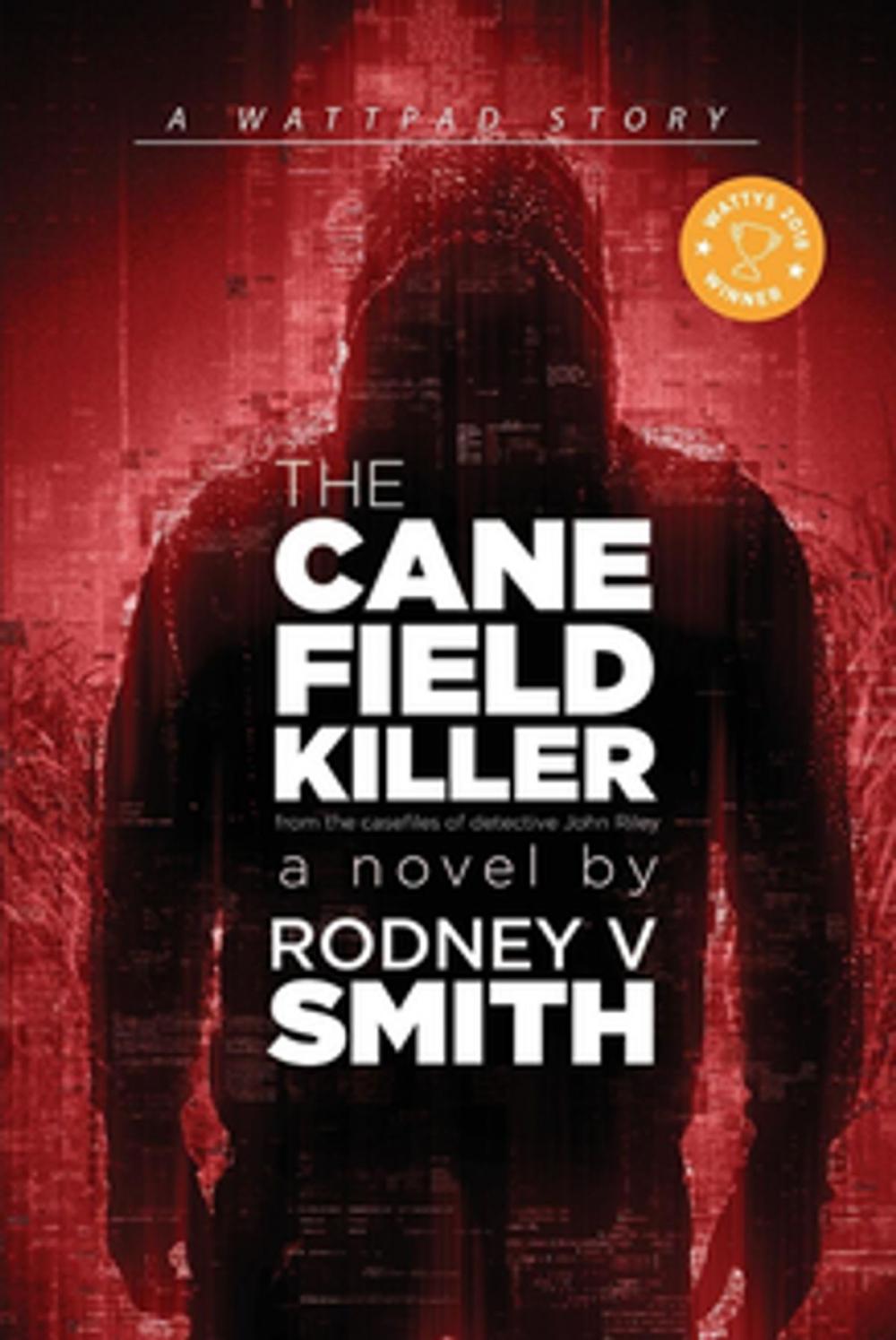 Big bigCover of The Canefield Killer