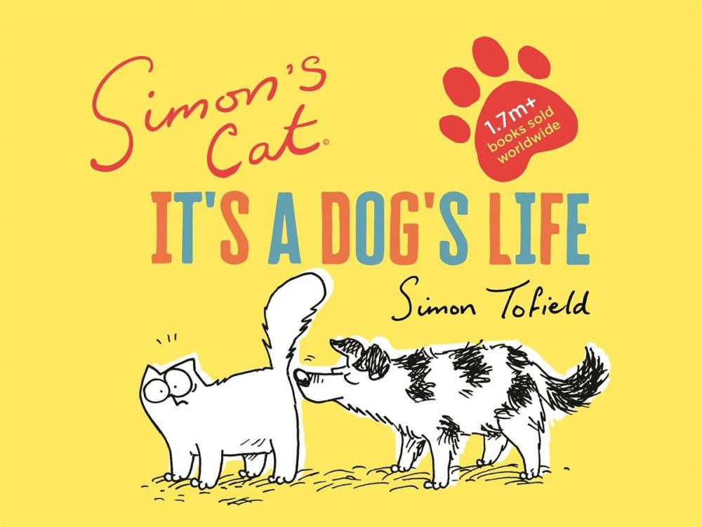 Big bigCover of Simon's Cat: It's a Dog's Life