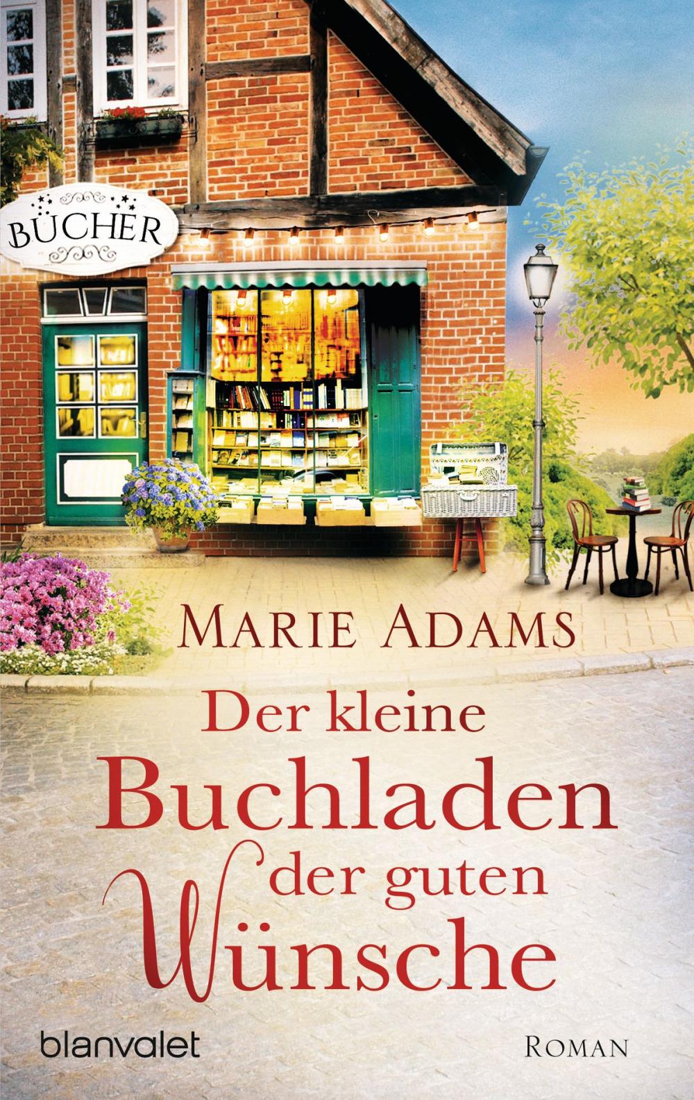 Big bigCover of Der kleine Buchladen der guten Wünsche