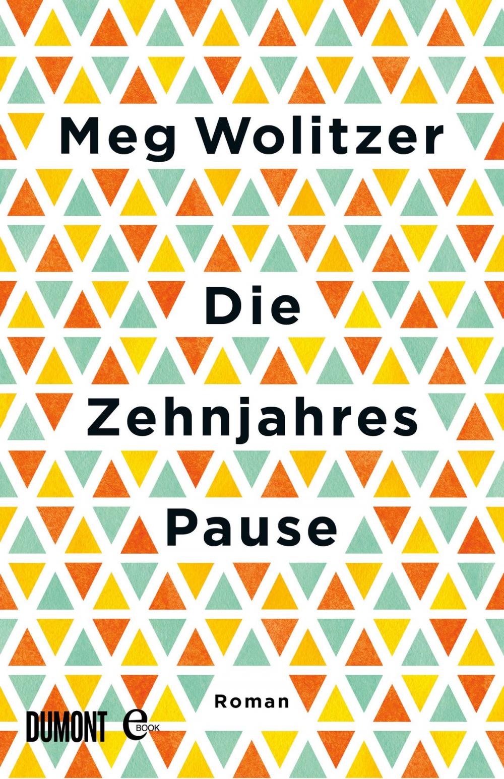 Big bigCover of Die Zehnjahrespause