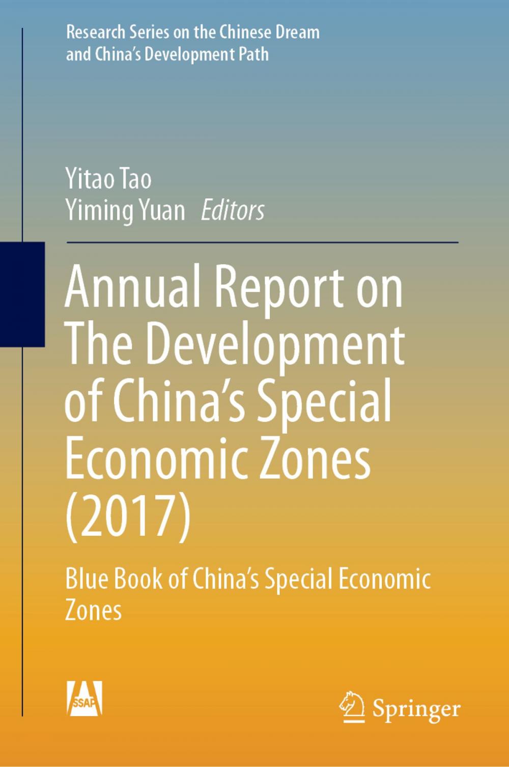 Big bigCover of Annual Report on The Development of China's Special Economic Zones (2017)