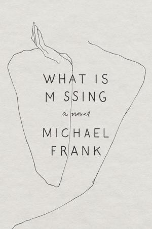 bigCover of the book What Is Missing by 
