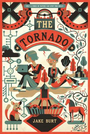 Cover of the book The Tornado by Andrew Smith