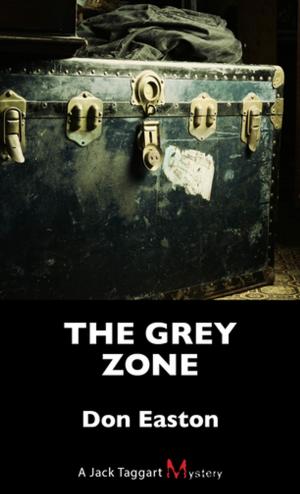 Cover of the book The Grey Zone by Mary Alice Downie, Barbara Robertson, Elizabeth Jane Errington, Mary Ann Shadd