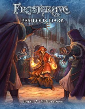 Book cover of Frostgrave: Perilous Dark