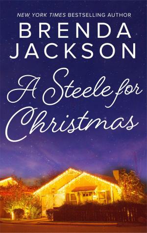 Cover of the book A Steele for Christmas by Cathy Gillen Thacker