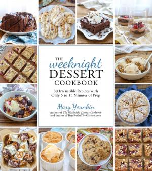 Book cover of The Weeknight Dessert Cookbook