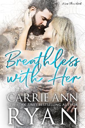 Cover of the book Breathless With Her by Jamie Deschain