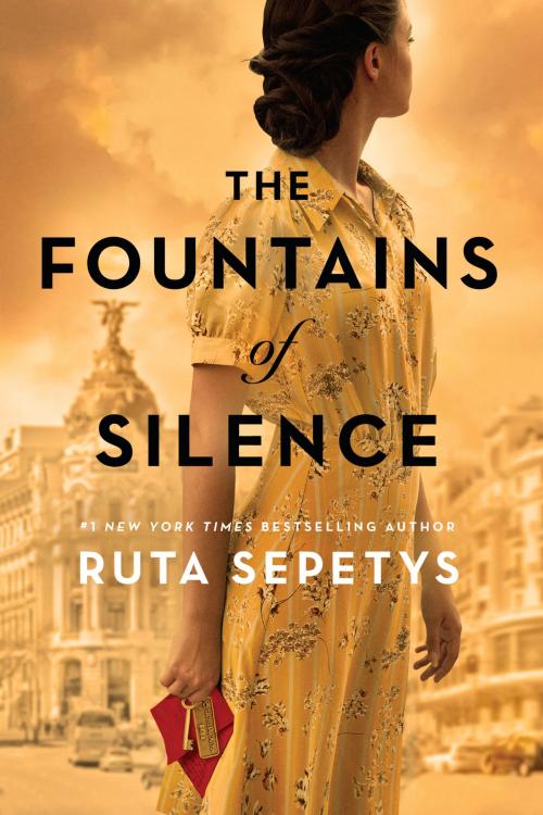 Cover of the book The Fountains of Silence by Ruta Sepetys, Penguin Young Readers Group