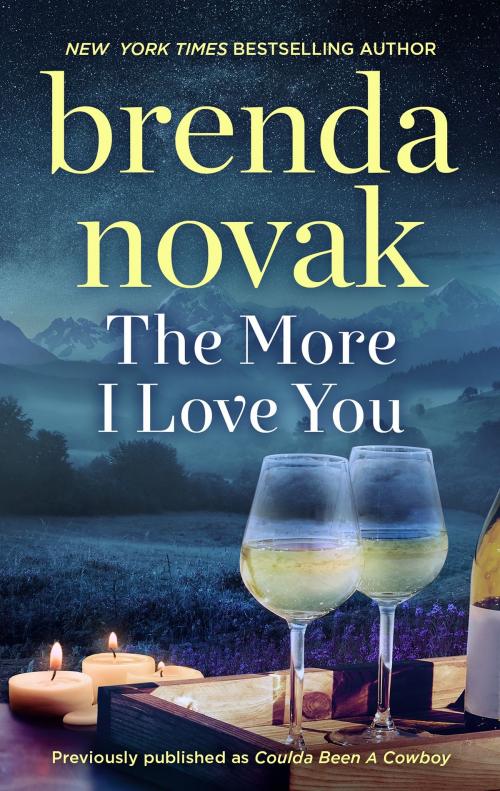 Cover of the book The More I Love You by Brenda Novak, Harlequin