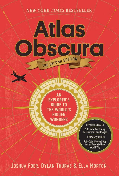 Cover of the book Atlas Obscura, 2nd Edition by Joshua Foer, Ella Morton, Dylan Thuras, Workman Publishing Company