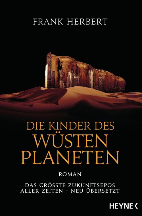 Cover of the book Die Kinder des Wüstenplaneten by Frank Herbert, Heyne Verlag