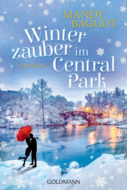 Cover of the book Winterzauber im Central Park by Mandy Baggot, Goldmann Verlag