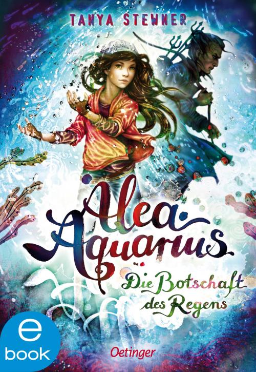 Cover of the book Alea Aquarius 5 by Tanya Stewner, Verlag Friedrich Oetinger