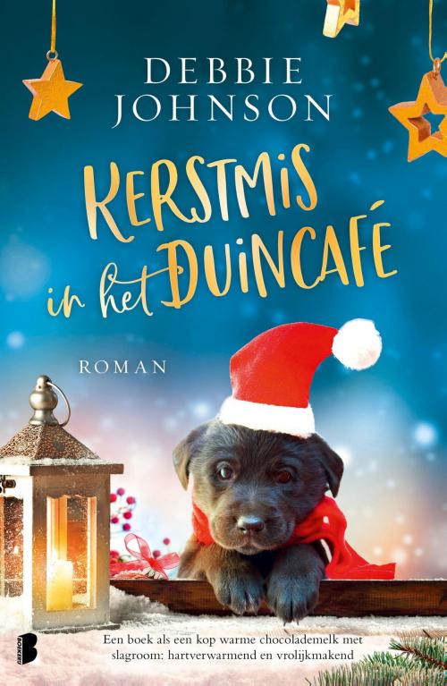 Cover of the book Kerstmis in het Duincafé by Debbie Johnson, Meulenhoff Boekerij B.V.