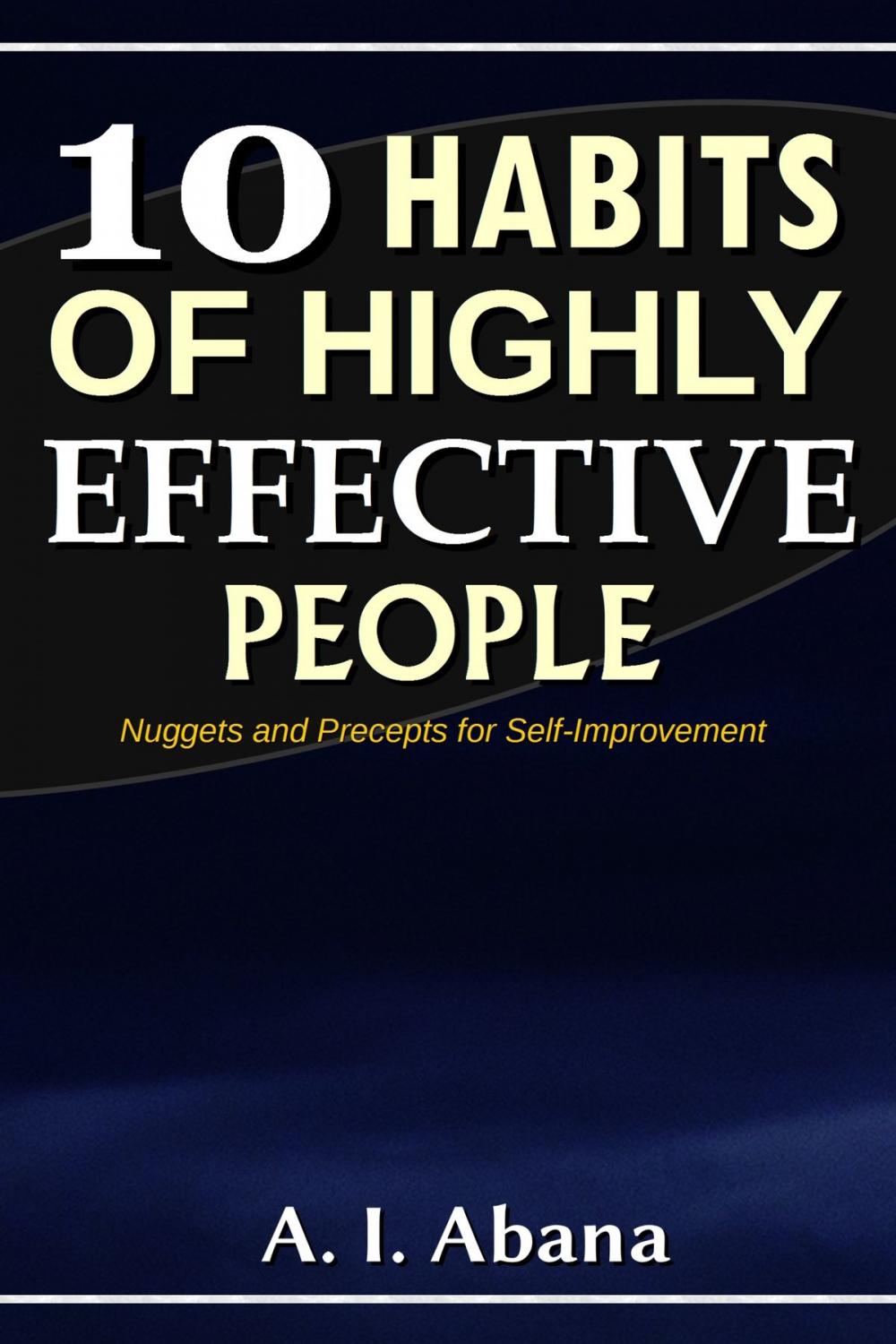 Big bigCover of 10 Habits of Highly Effective People