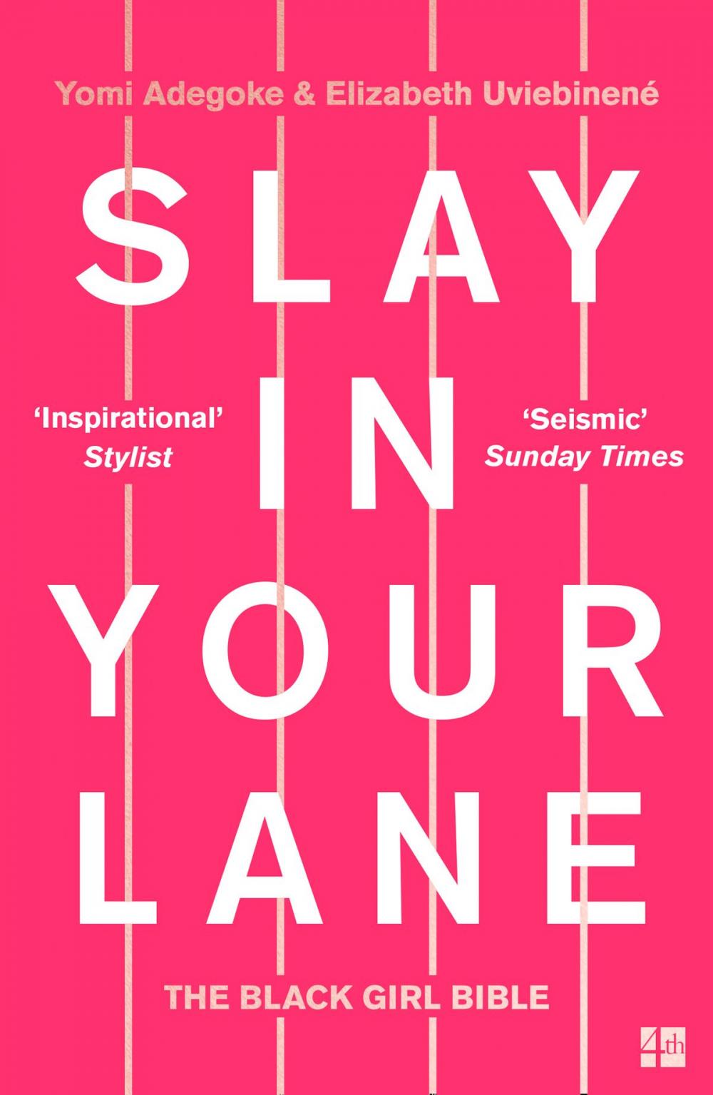 Big bigCover of Slay In Your Lane: The Black Girl Bible