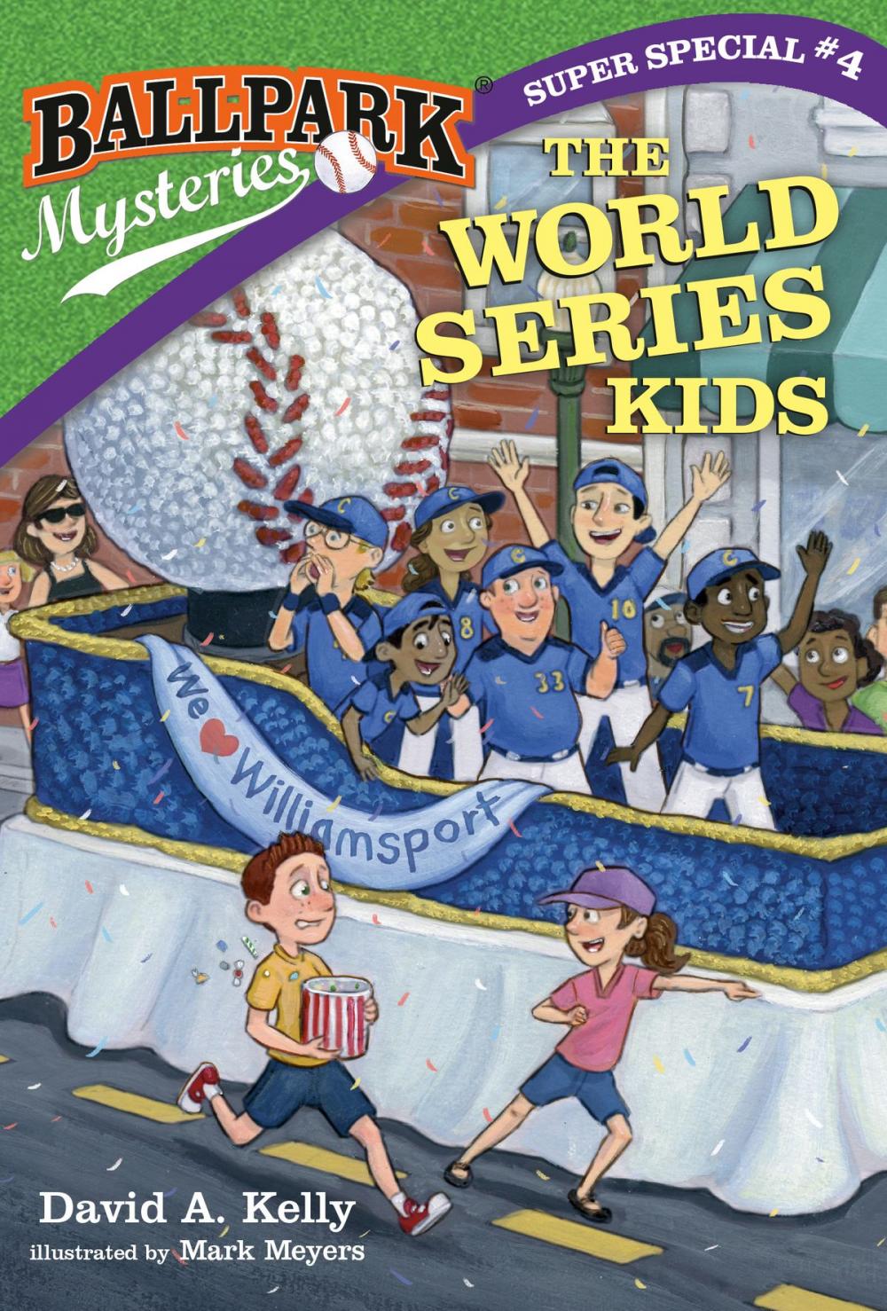 Big bigCover of Ballpark Mysteries Super Special #4: The World Series Kids