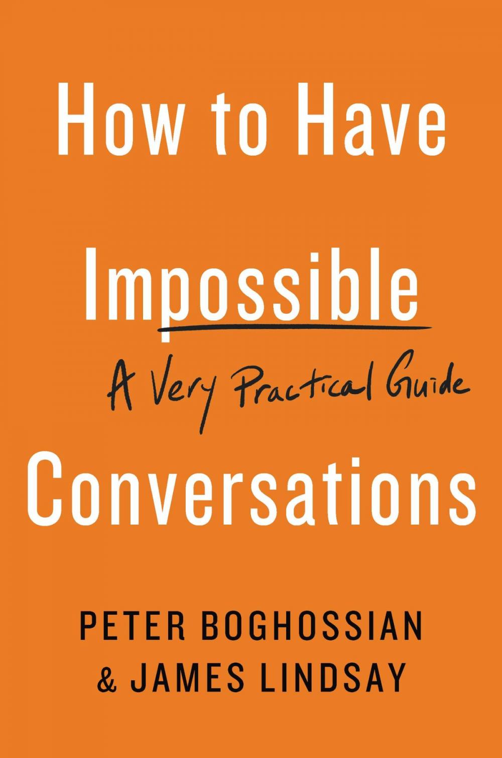 Big bigCover of How to Have Impossible Conversations